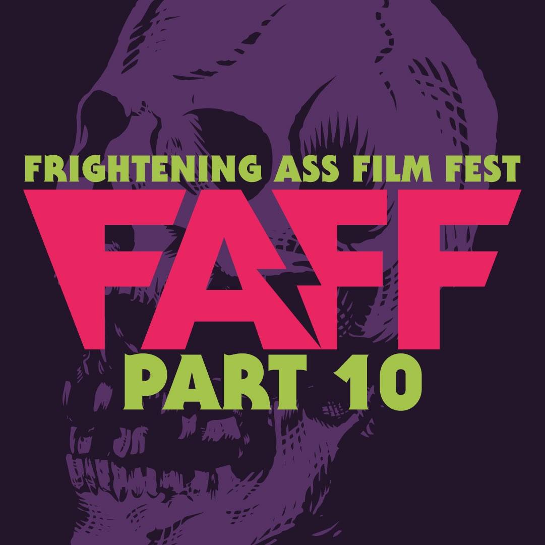 Frightening Ass Film Festival